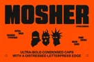 Mosher - Distressed Display Font