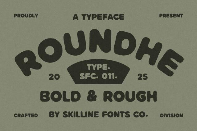 Roundhe - Bold Rough Display Font