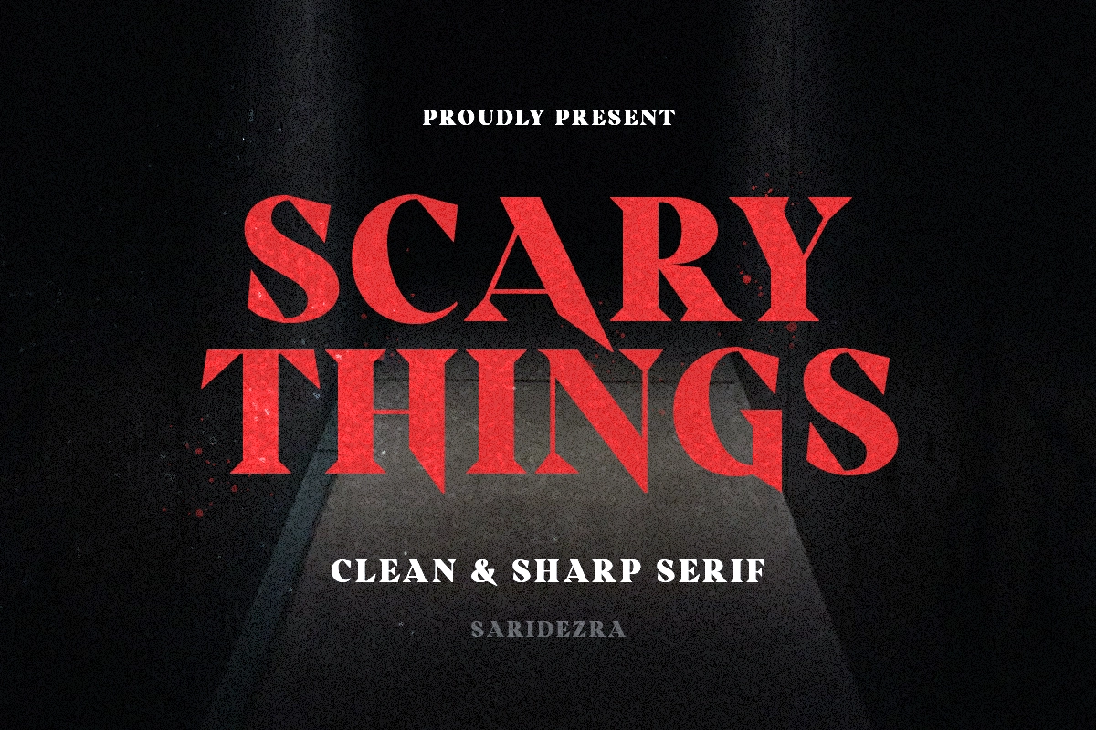 Scary Things - Sharp Serif