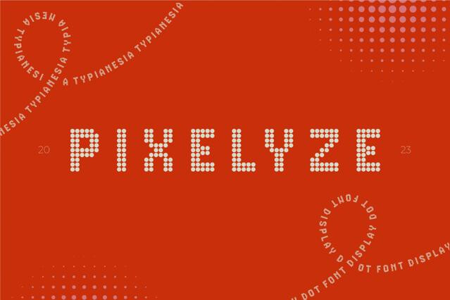 Pixelyze - Dot Font Display