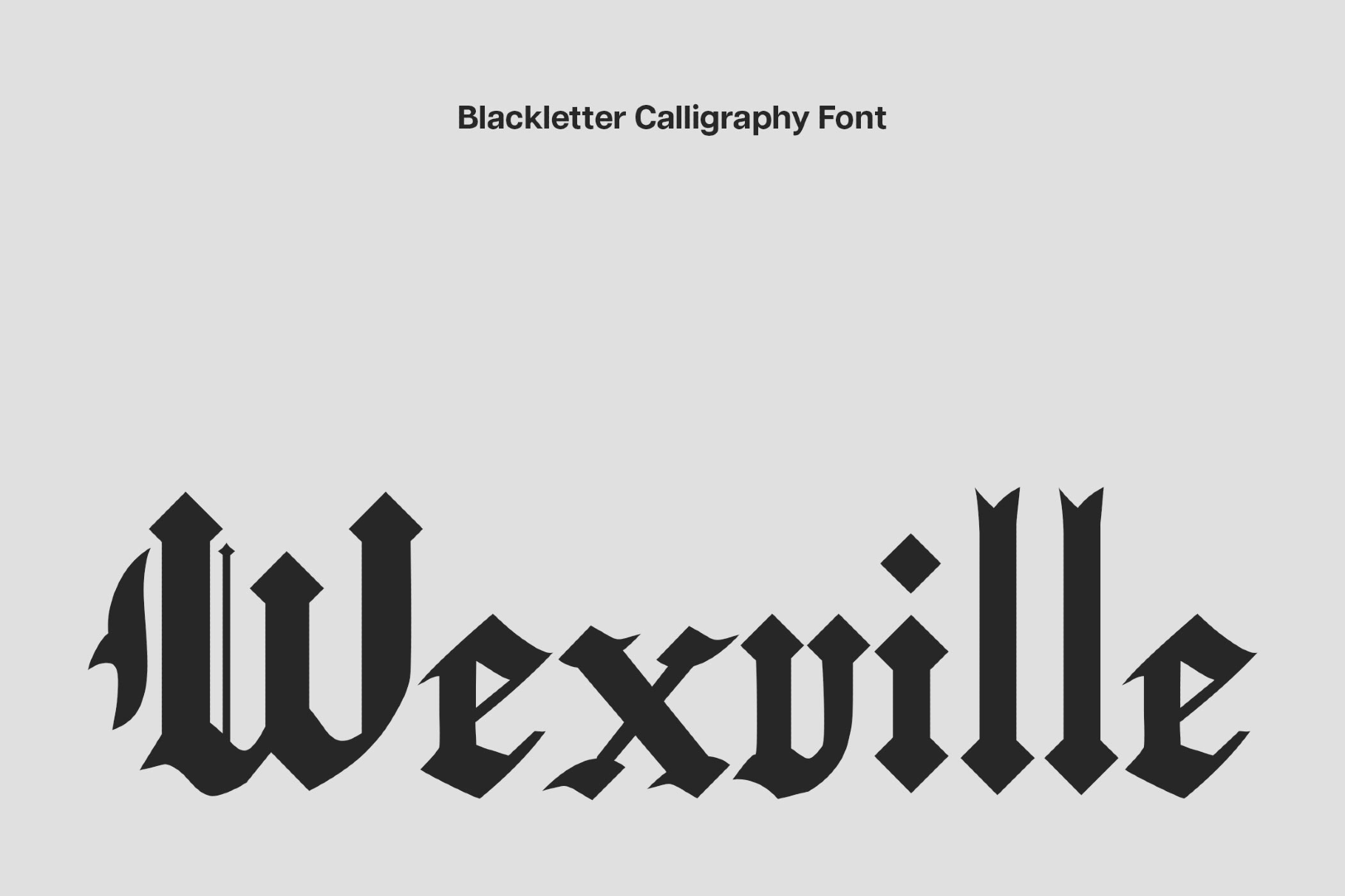 Wexville Blackletter Font