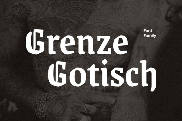 Grenze Gotisch Font Family