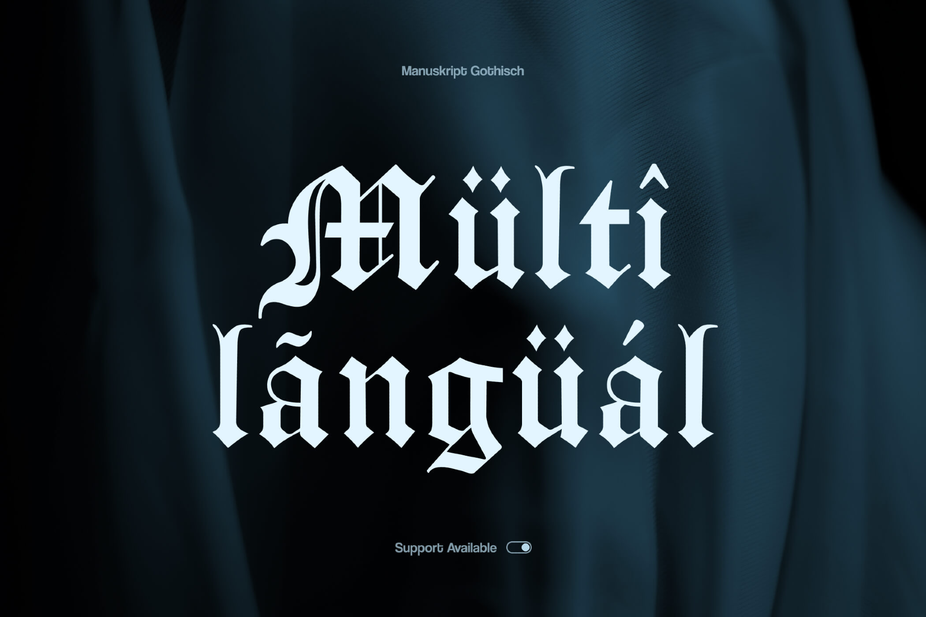 Manuskript Gothic Font