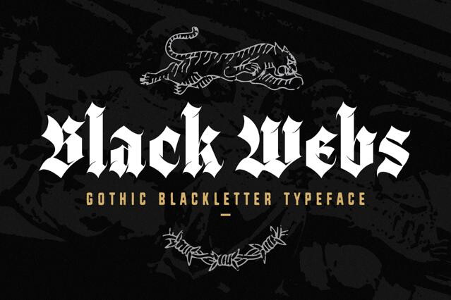 Black Webs - Gothic Blackletter