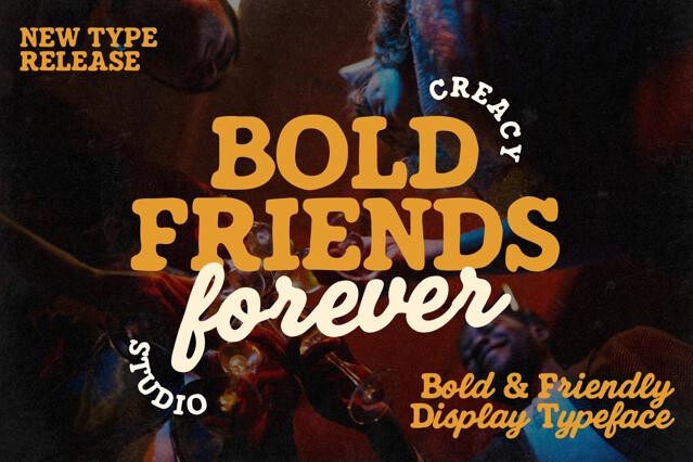 Bold Friends Forever Playful Font