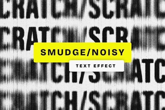 Smudge Noisy Text Effect