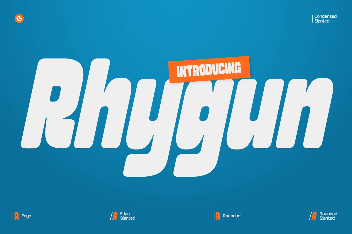 GC Rhygun – Slanted Bold Display