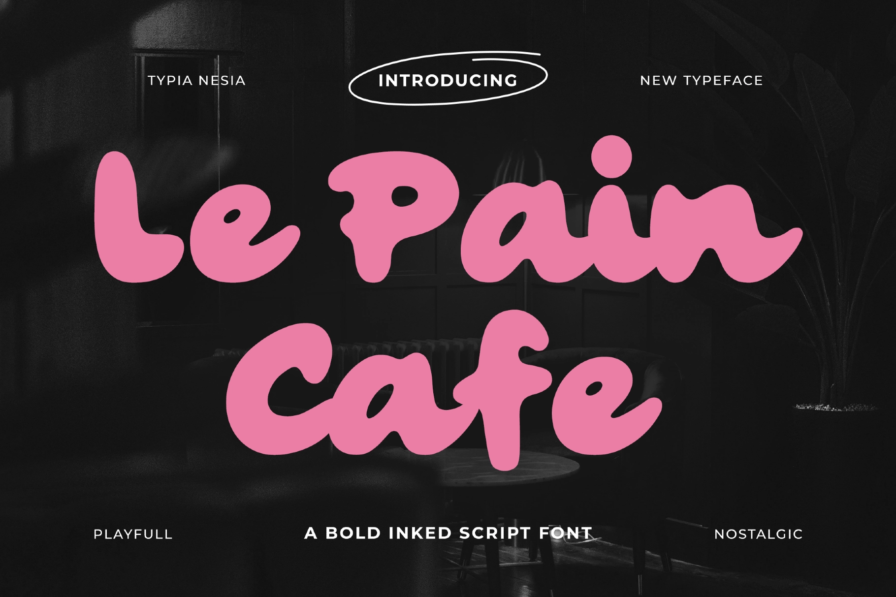 Le Pain Cafe - Bold Retro Brush Script
