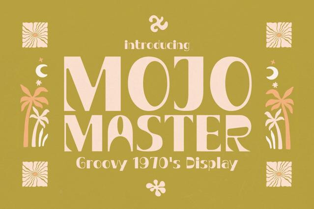 Mojo Master - Groovy 1970's Font