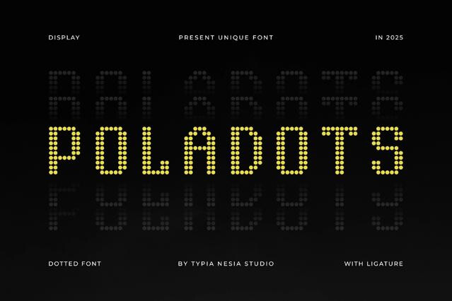 Poladots - Modern Dotted / Pixel Font