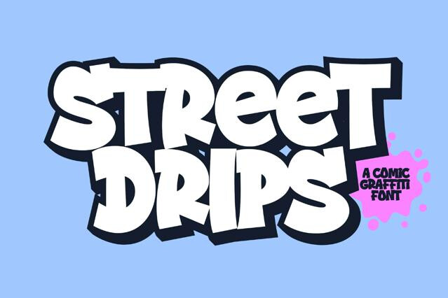 Street Drips a Graffiti Cartoon Font