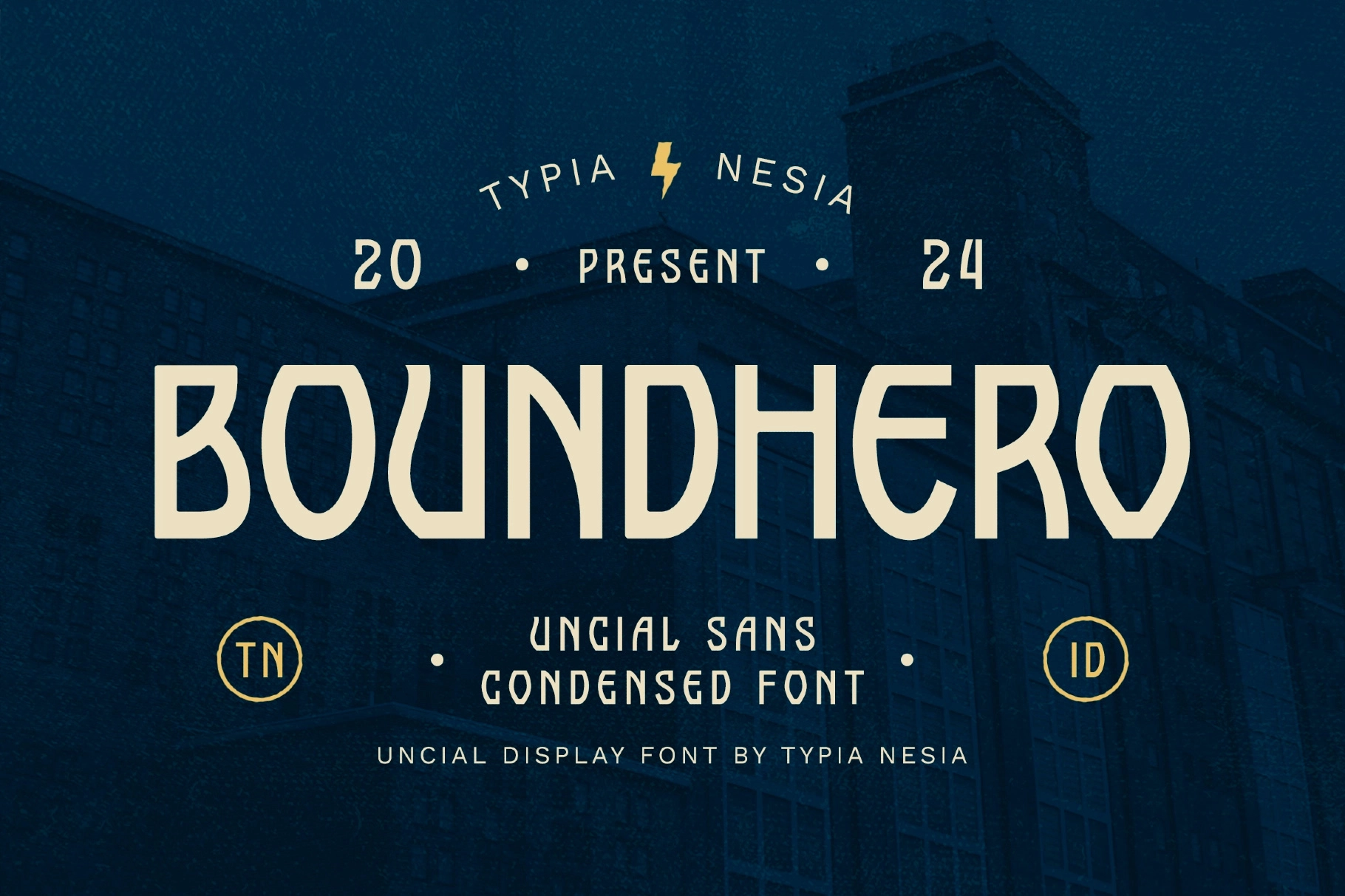 Boundhero - Uncial Sans