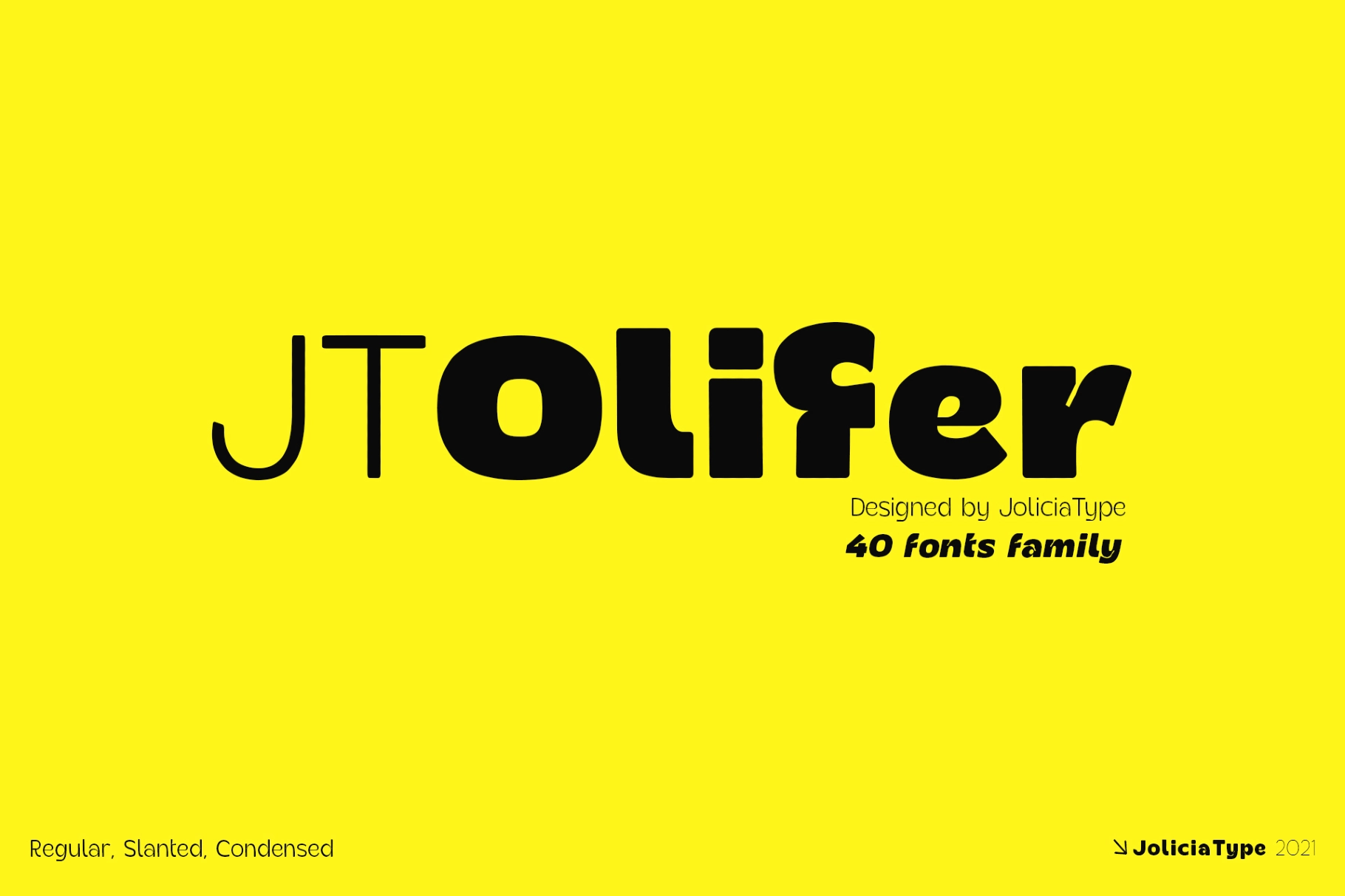 JT Olifer - 40 Font Family