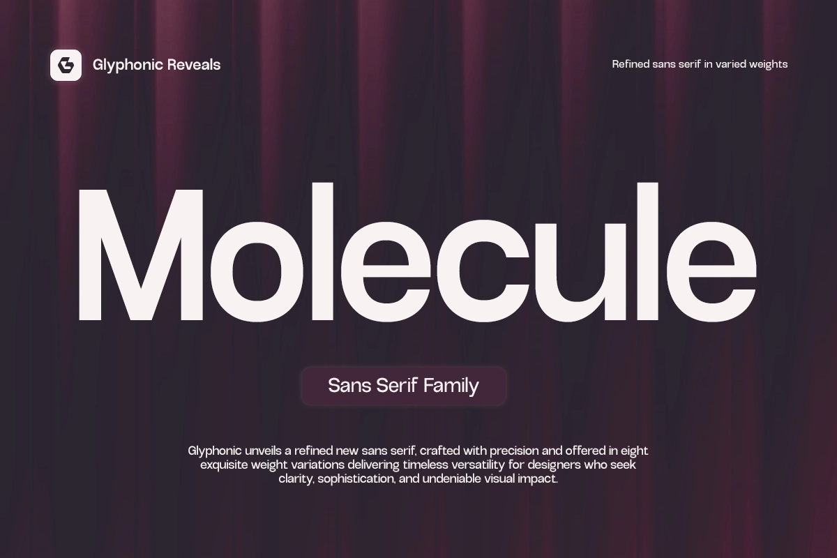 GC Molecule - Refined Sans Serif