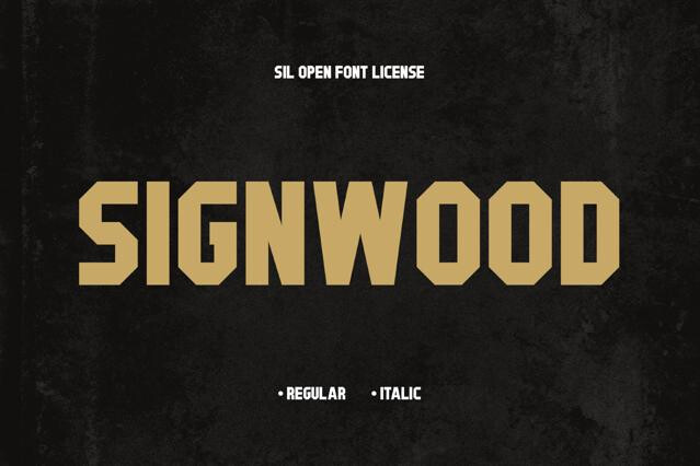Signwood Font