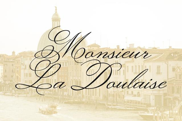 Monsieur La Doulaise Font