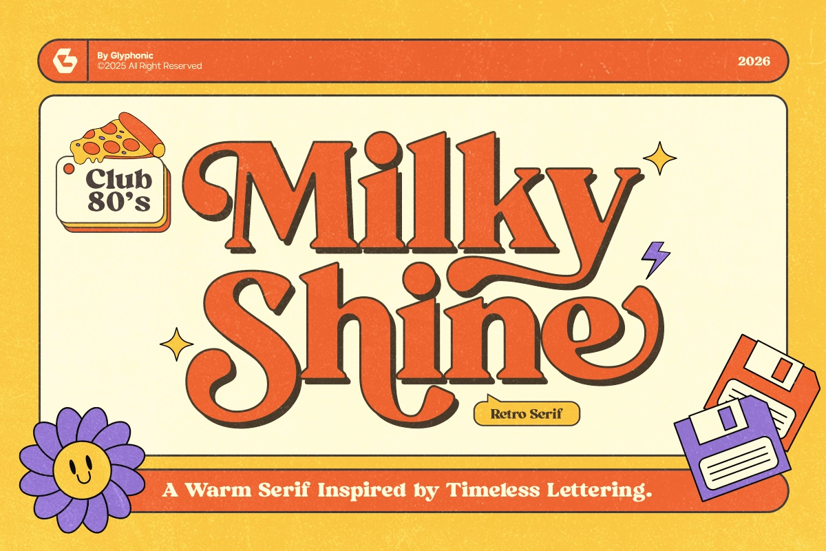 GC Milky Shine – 80’s Club Retro Serif