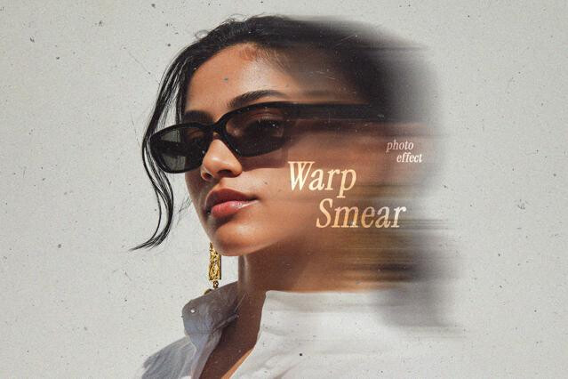 Warp Smear Effect