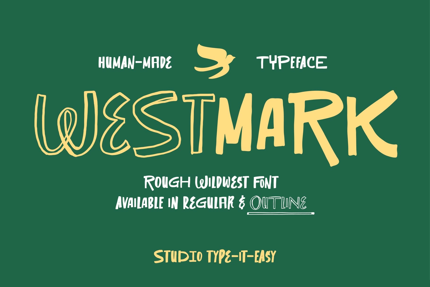 ST Westmark - A Human-Made Rough Wildwest Font