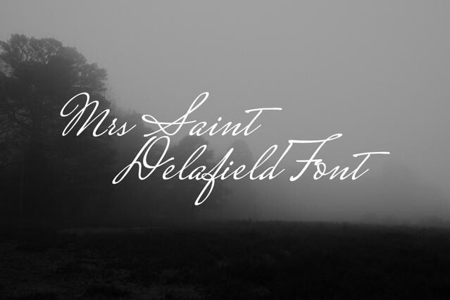 Mrs Saint Delafield Font