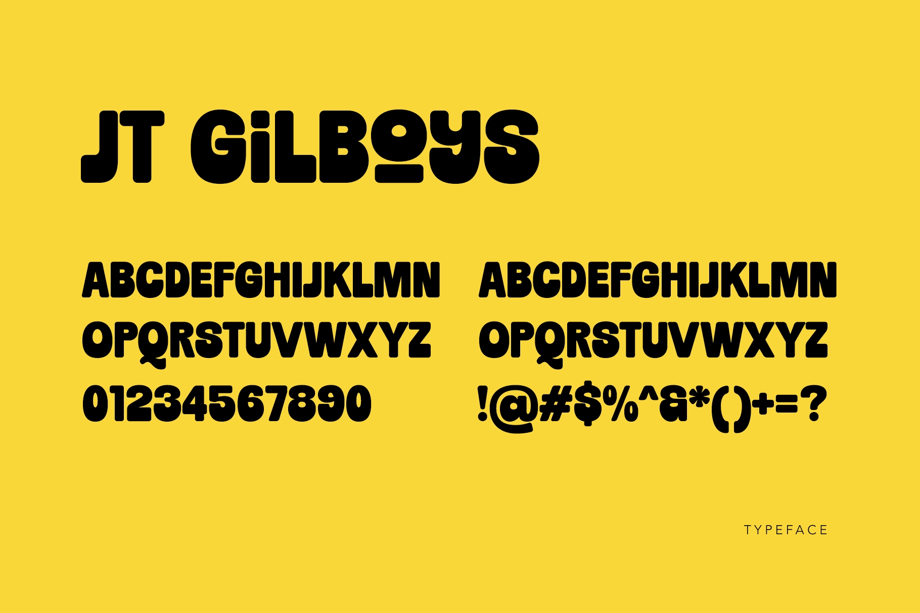 Jt Gilboys - Bold Rounded Display Font