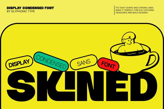 GC Skined – Bold Condensed Display