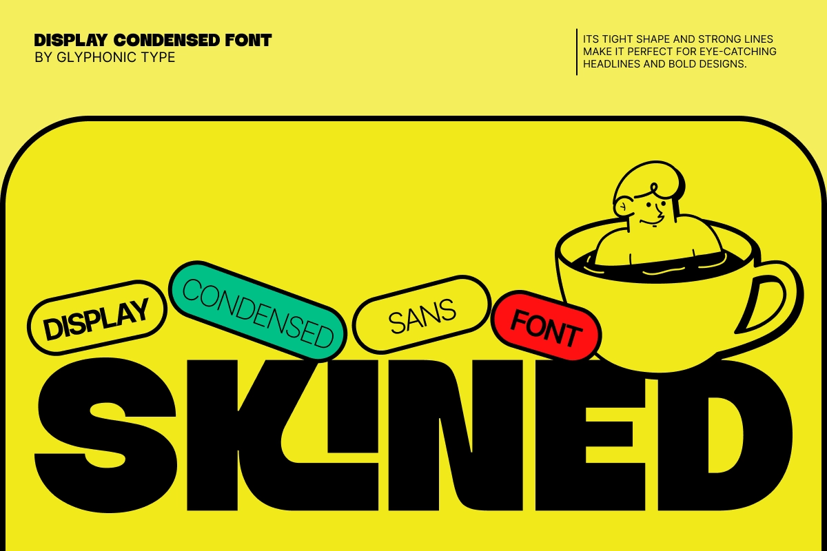 GC Skined – Bold Condensed Display