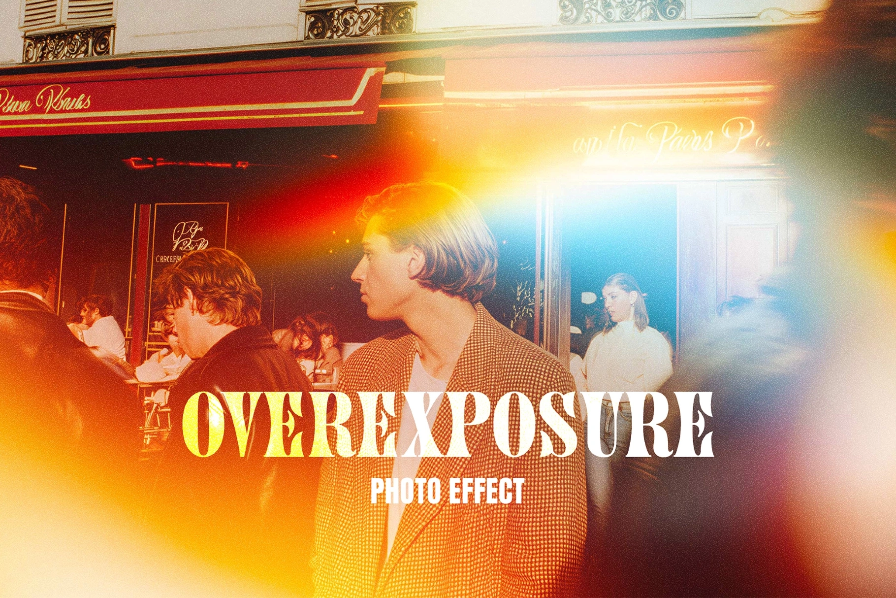 Vintage Overexposure Photo Effect