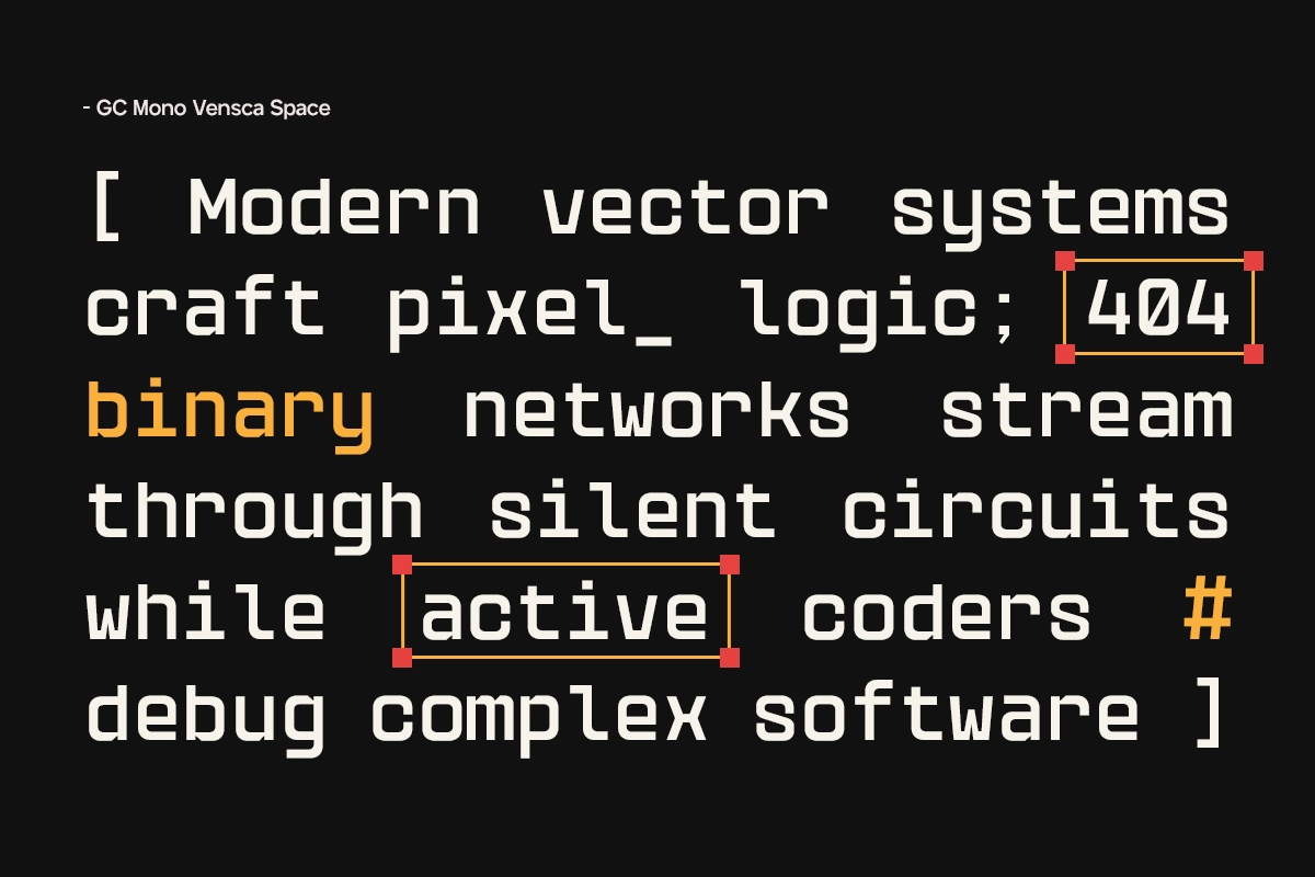 GC Vensca Mono - Modern Monospace Font