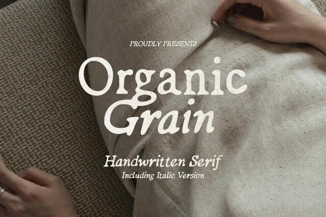 Organic Grain - Handwritten Serif Font