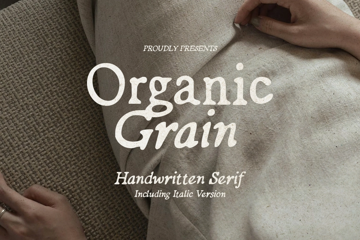 Organic Grain - Handwritten Serif Font