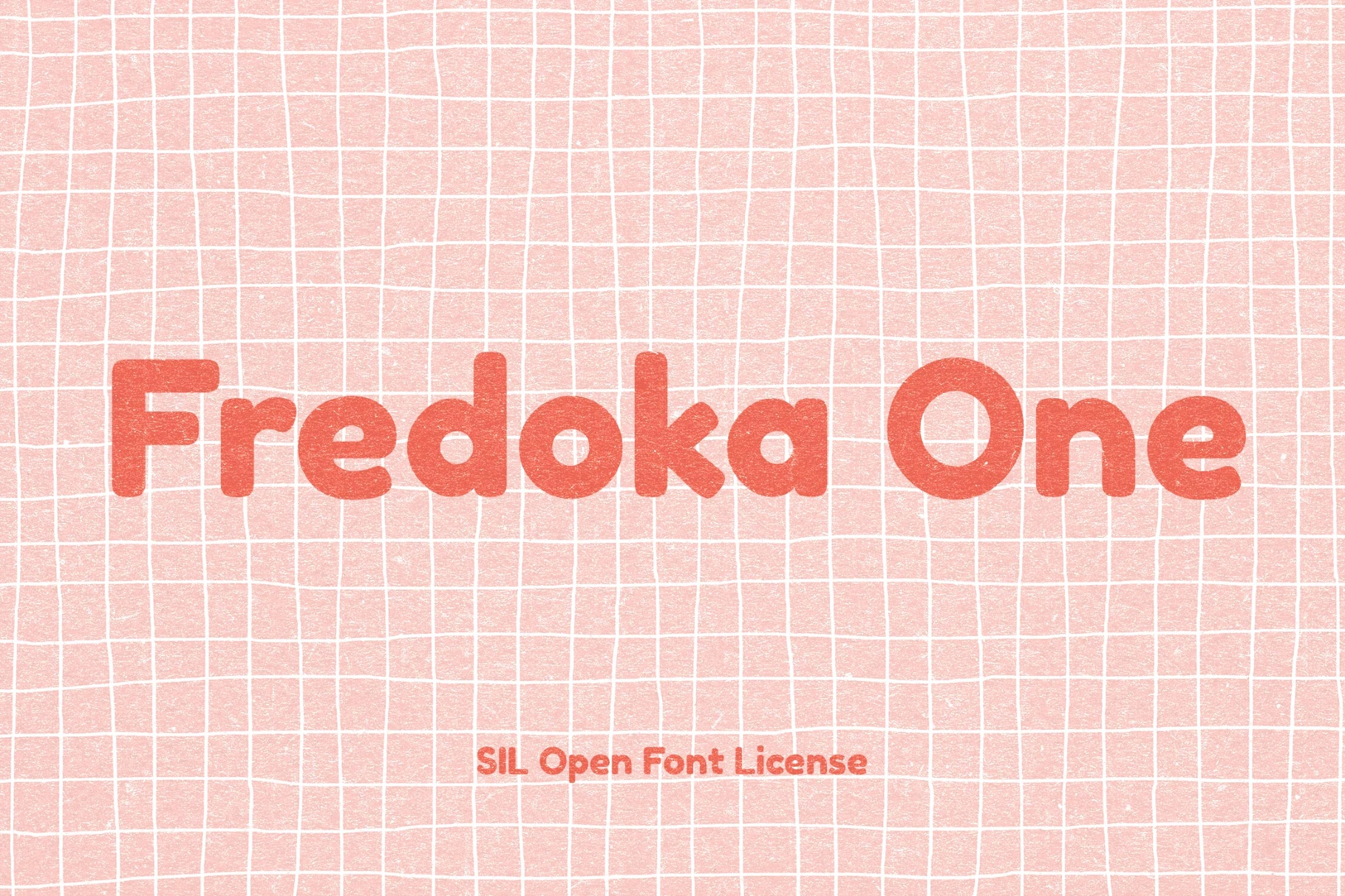 Fredoka One - Chunky Sans