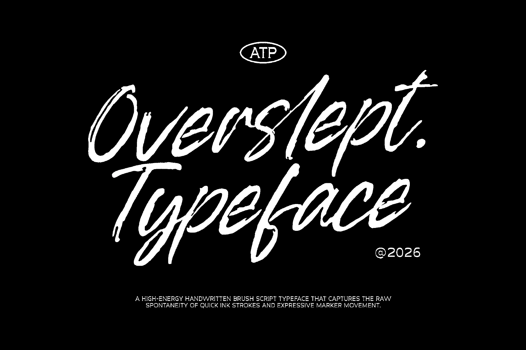 OverSlept - Handwritten Brush Script Font