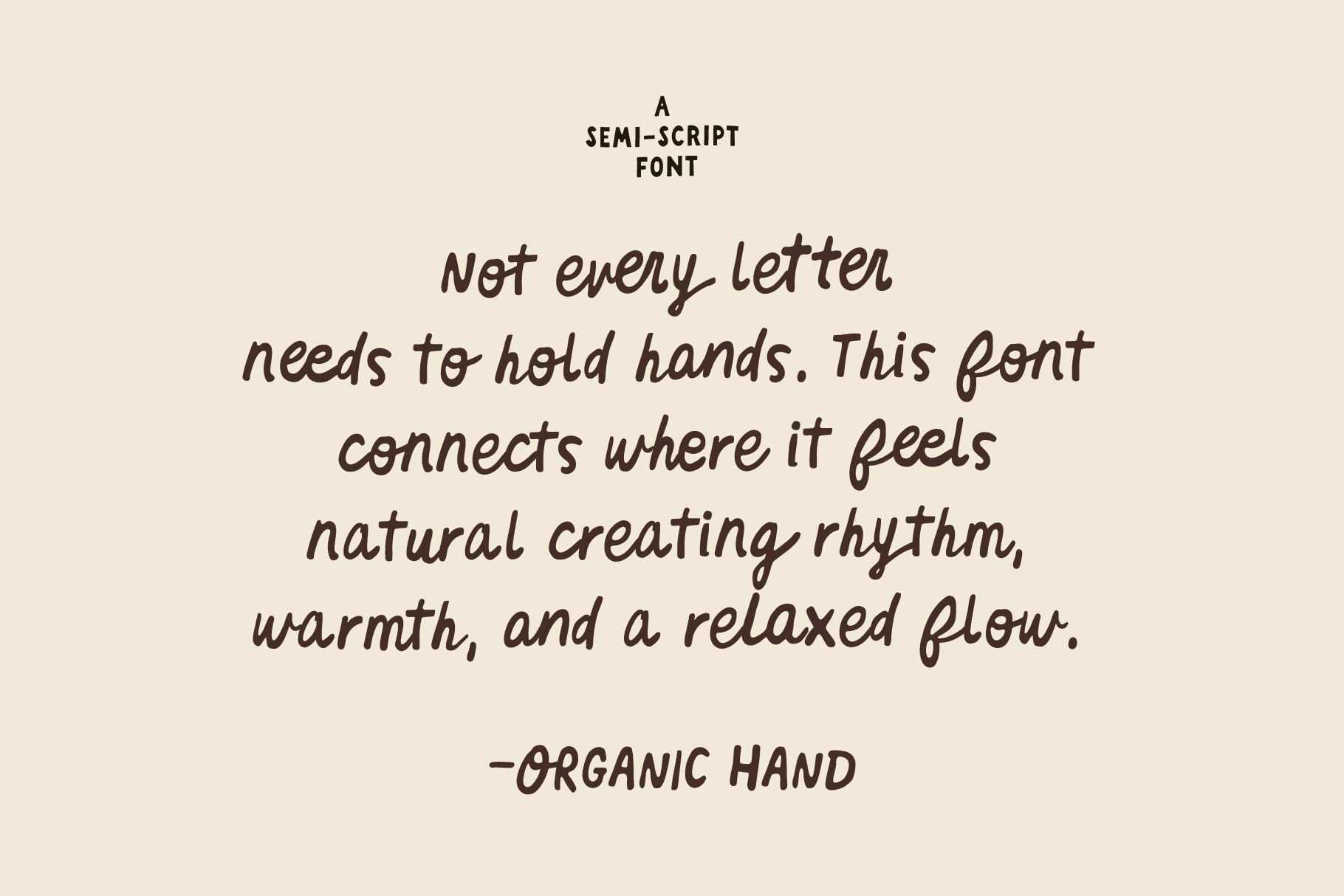 Organic Hand - Semi-Script Font