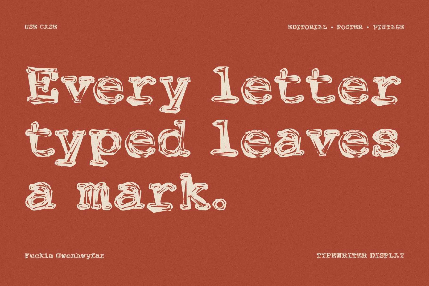 Fuckin Gwenhwyfar - Grunge Typewriter Font