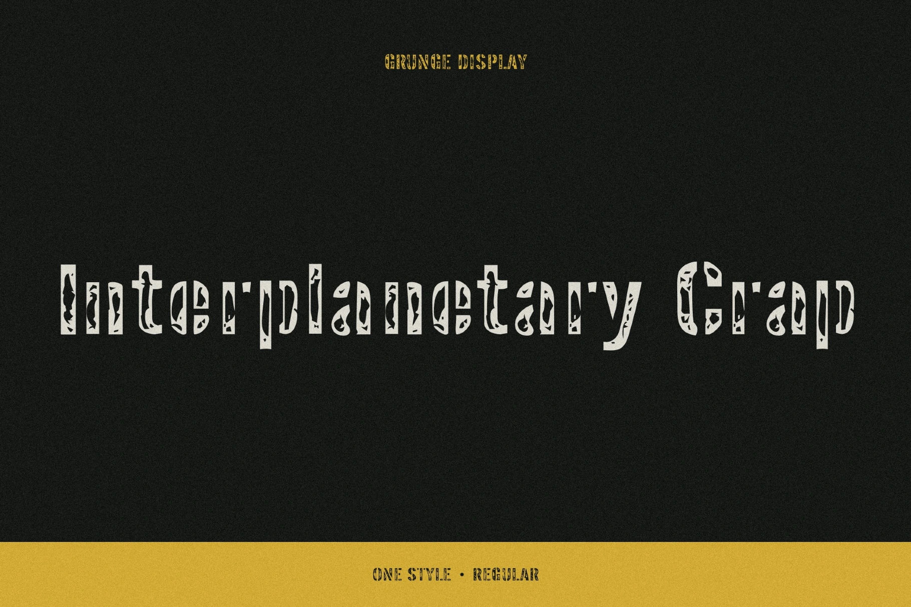 Interplanetary Crap - Grunge Military Font