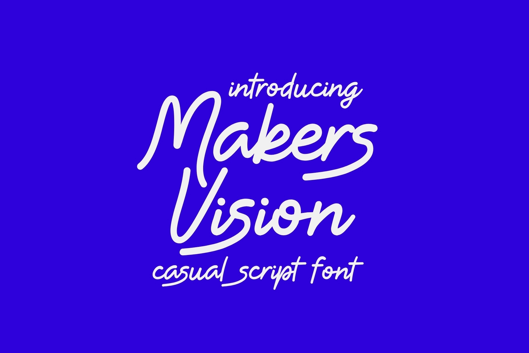 Makers Vision - Casual Script Font