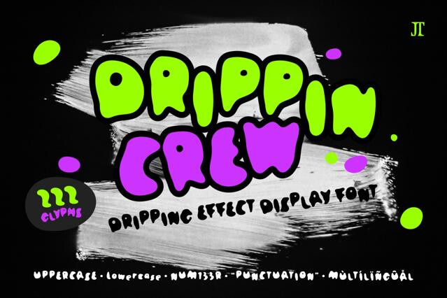 Drippin Crew - Dripping Display Font