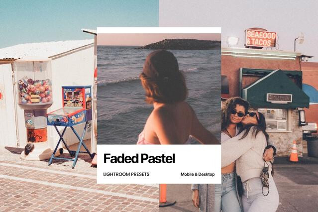 Faded Pastel Lightroom Presets