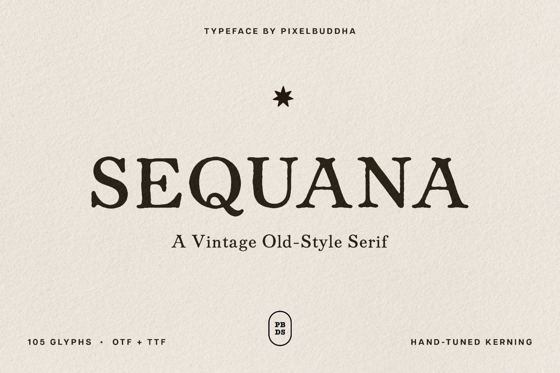 Sequana - A Vintage Old-Style Serif
