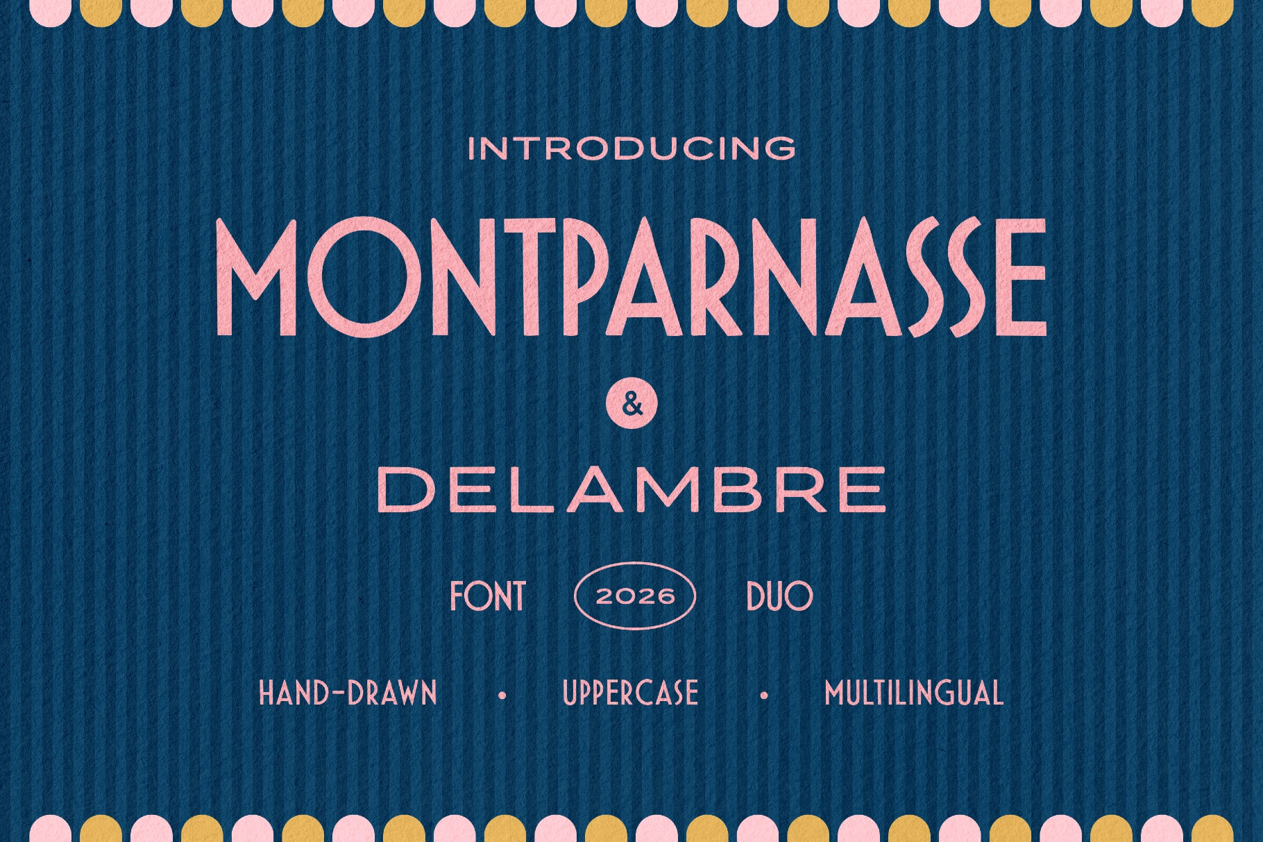 Montparnasse & Delambre: Art Deco Font Duo