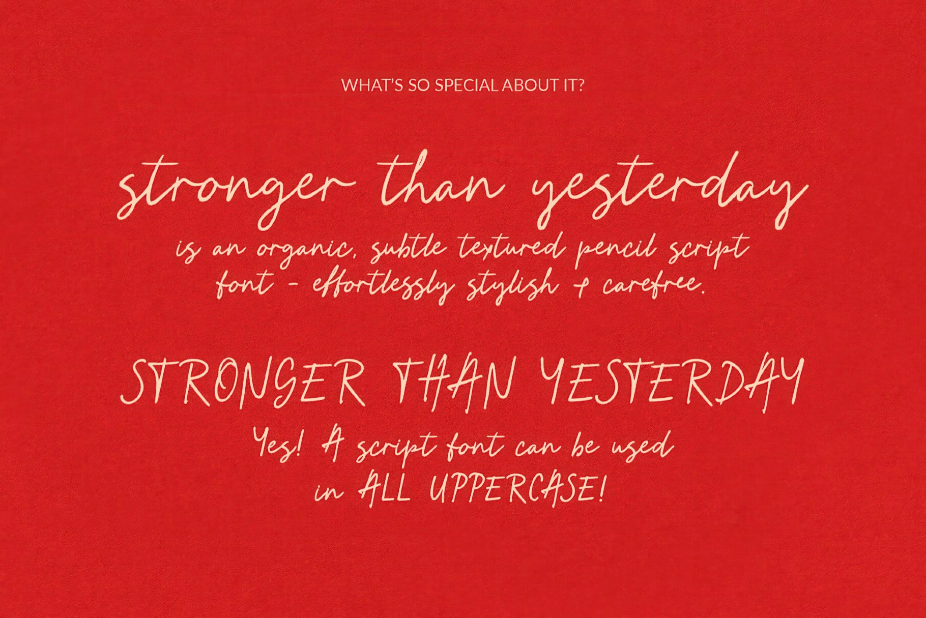 Stronger Than Yesterday - Pencil Script Font