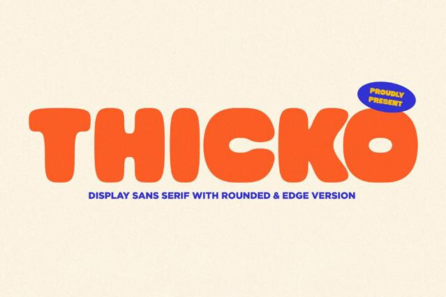 Thicko - Bold Chunky Font