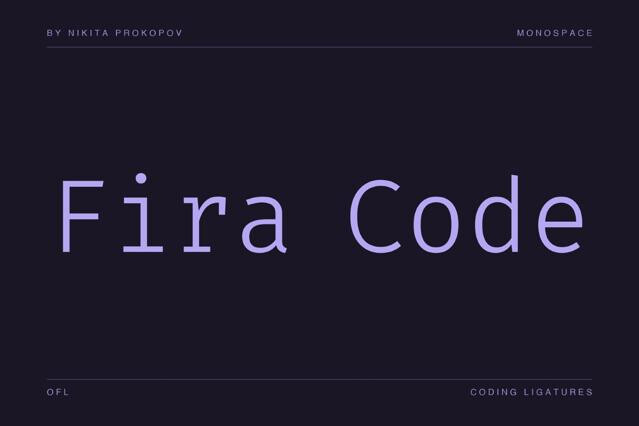 Fira Code - Monospace Font Family