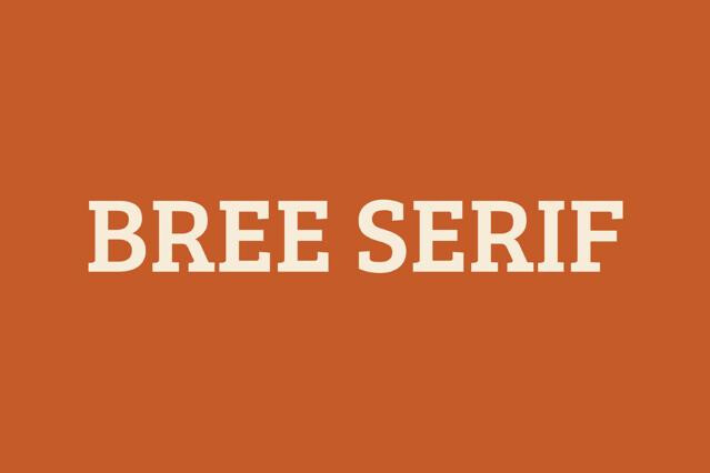 Bree Serif / Free Slab Font