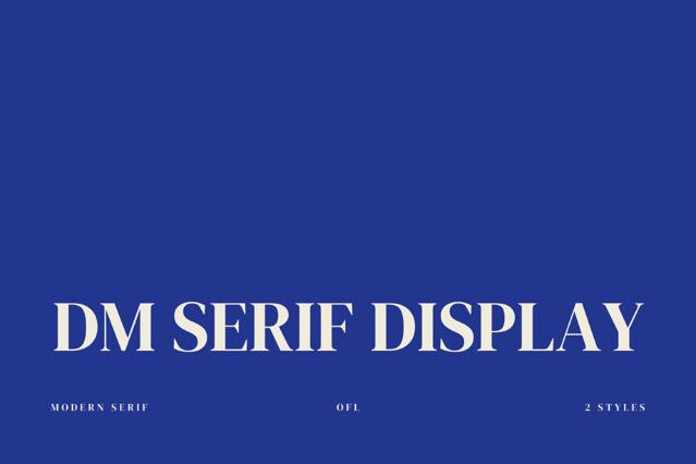 DM Serif Display - Free Font