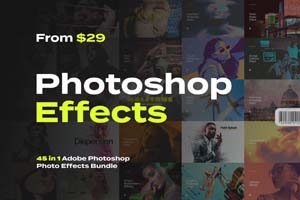 45 Photoshop Effects Bundle by Pixelbuddha