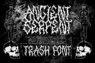 Download ANCIENT SERPENT — Trash Metal Font