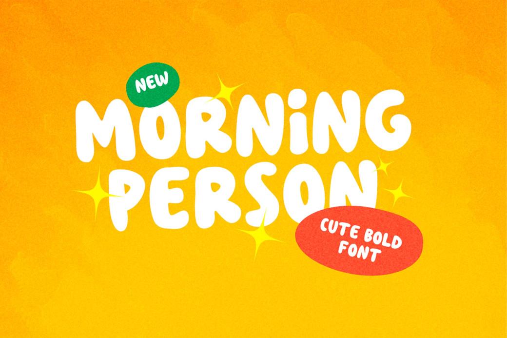 Download Morning Person — Cute Bold Font