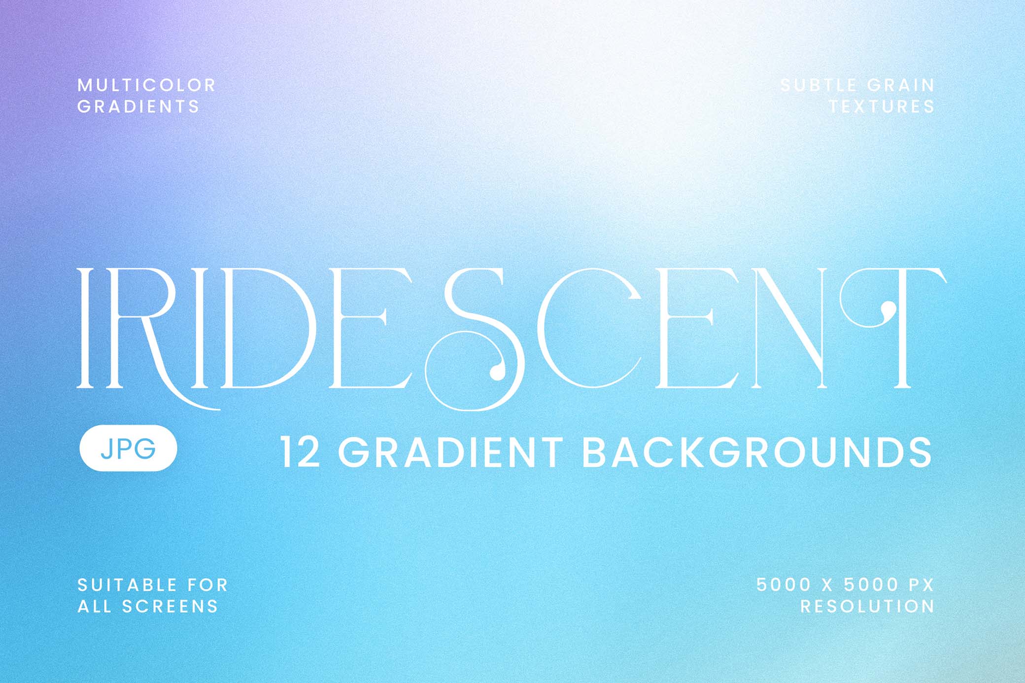 Iridescent Gradient Backgrounds